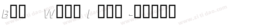 Block Wide Italic字体转换